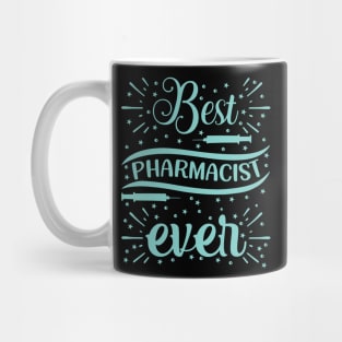 Best Pharmacist Ever nurse Mug